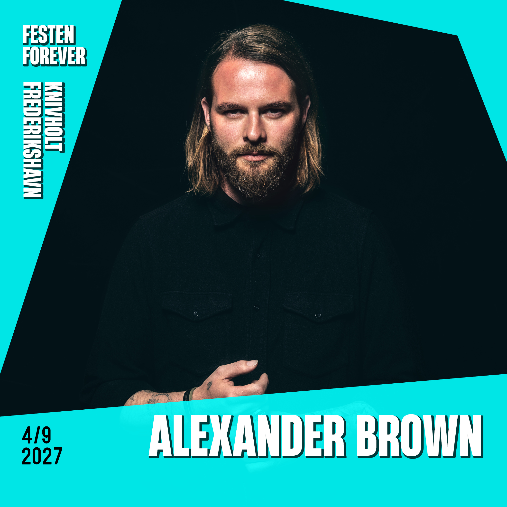 FESTEN-FOREVER_Band-opslag_1000x1000px_ALEXANDER-BROWN