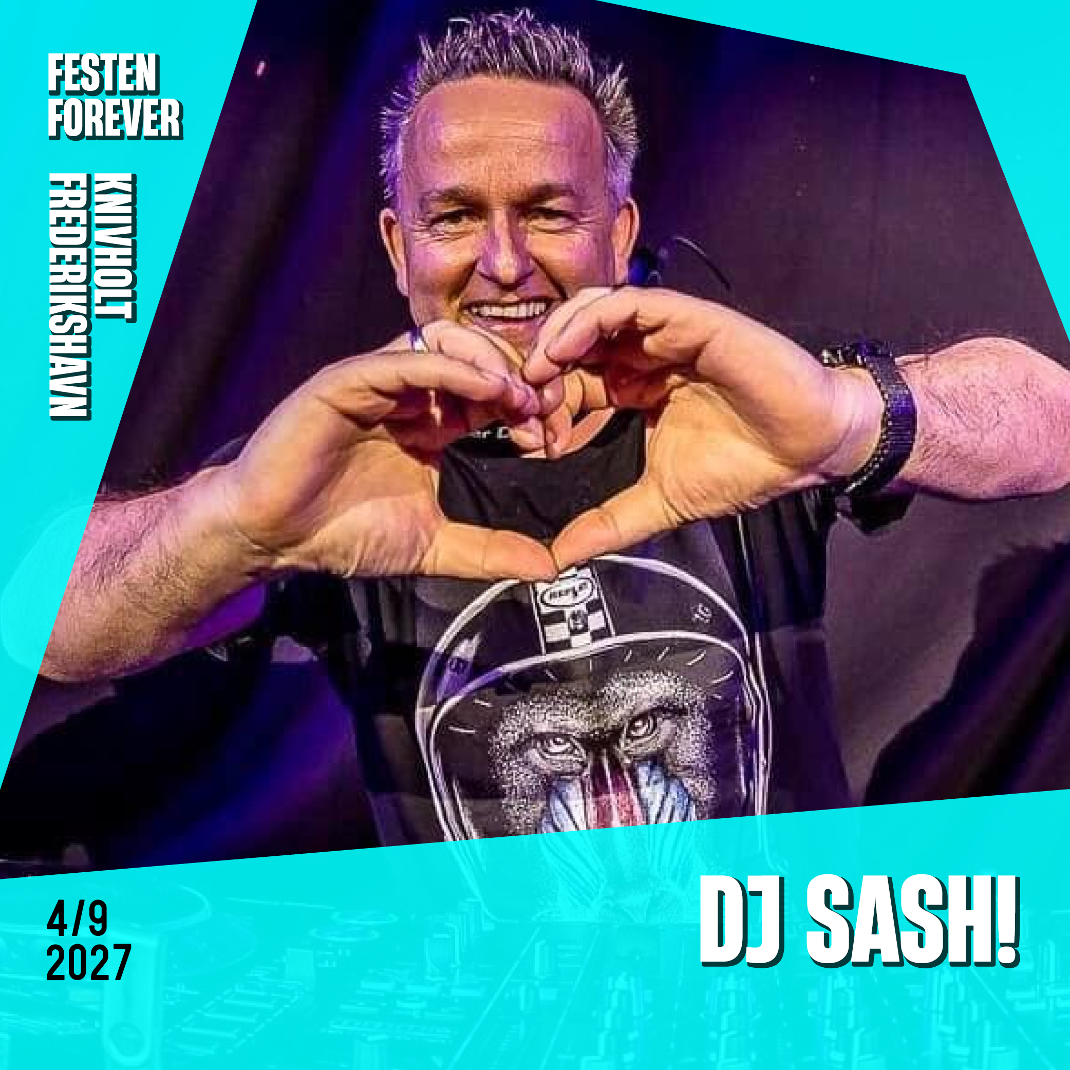 FESTEN-FOREVER_Band-opslag_1000x1000px_DJ-SASH