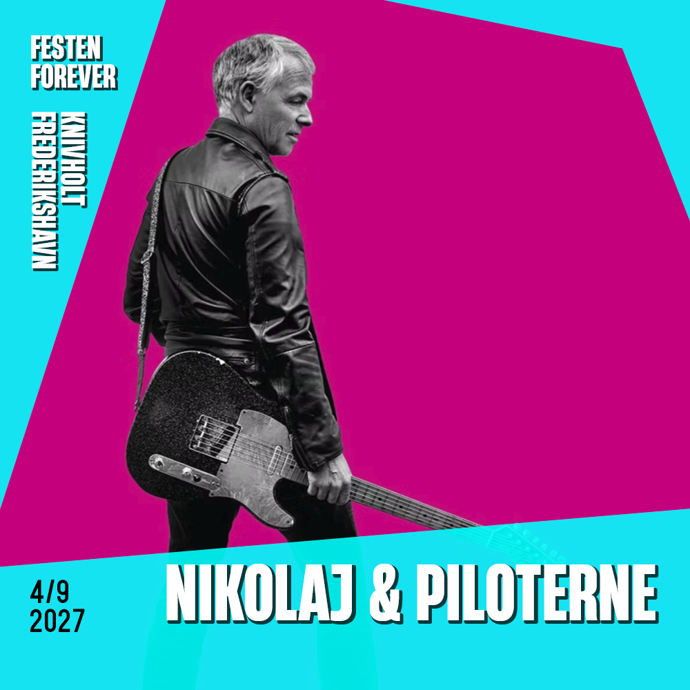 FESTEN-FOREVER_Band-opslag_1000x1000px_Nikolaj-Piloterne